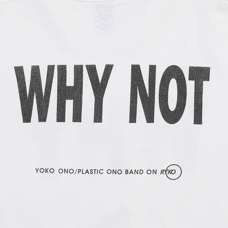 90 Yoko Ono "WHY" / "WHY NOT" t shirt