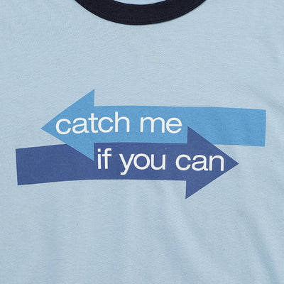 00s Catch Me If You Can  t shirt